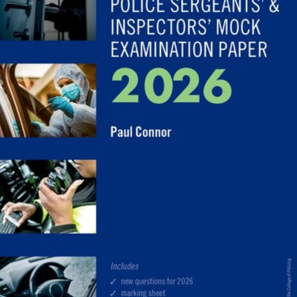 Blackstones Police Sergeants and Inspectors Mock Examination Paper 2026
