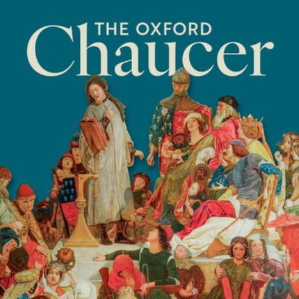 The Oxford Chaucer
