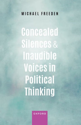Concealed Silences and Inaudible Voices in