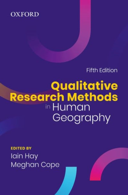 Qualitative Research Methods in Human Geography