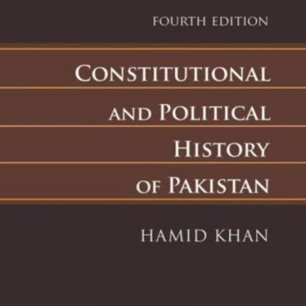Constitutional and Political History of Pakistan