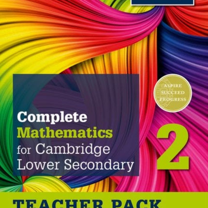 Complete Mathematics for Cambridge Lower Secondary Teacher Pack 2 First Edition