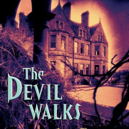 Oxford Playscripts: The Devil Walks