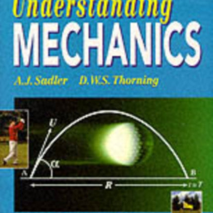 Understanding Mechanics