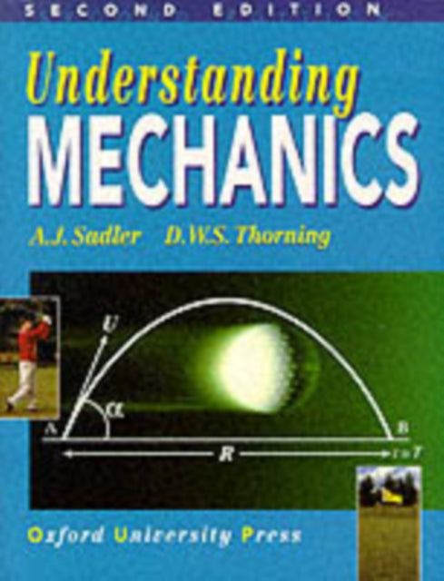 Understanding Mechanics