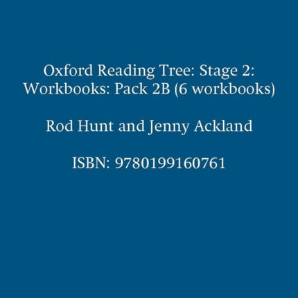 Oxford Reading Tree: Level 2: Workbooks: Pack 2B (6 workbooks)