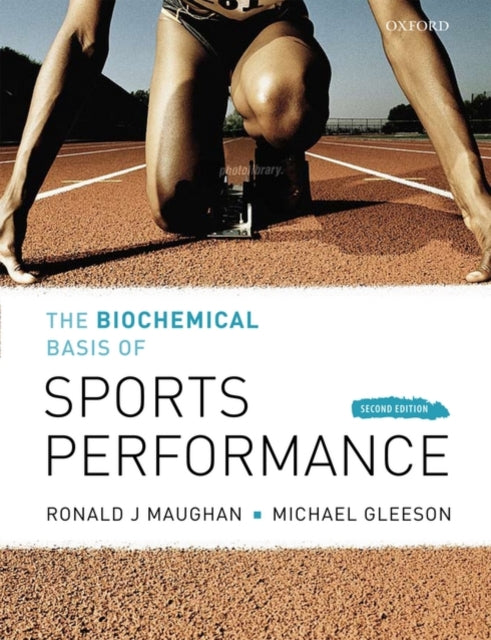 The Biochemical Basis of Sports Performance