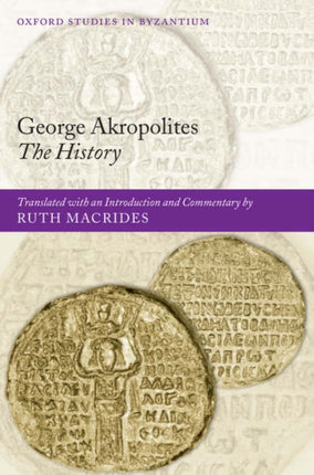 George Akropolites The History