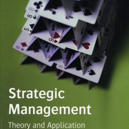 Strategic Management Theory and Application