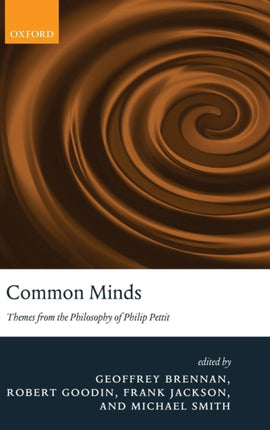 Common Minds Themes from the Philosophy of Philip Pettit