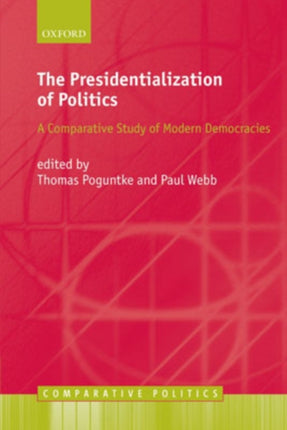 The Presidentialization of Politics