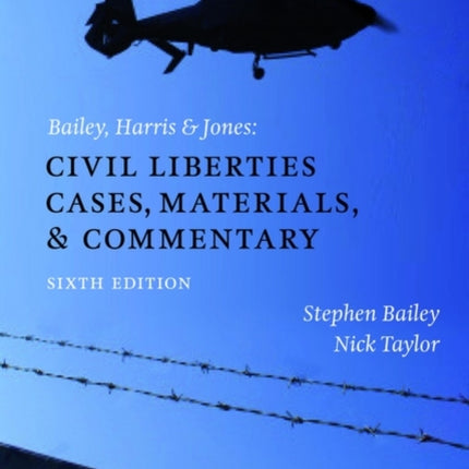 Bailey Harris  Jones Civil Liberties Cases Materials and Commentary