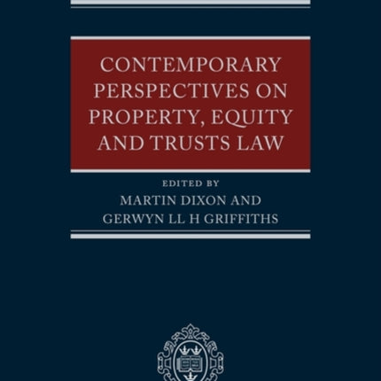 Contemporary Perspectives on Property Equity and Trust Law