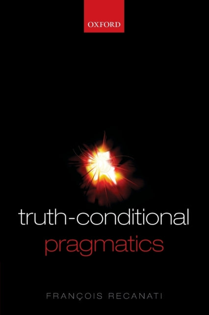 TruthConditional Pragmatics