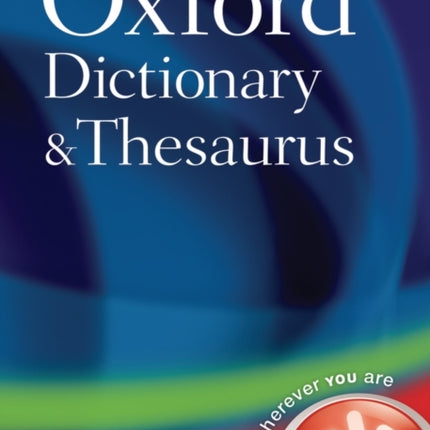 Oxford Dictionary and Thesaurus