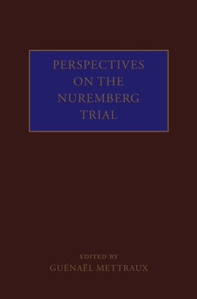 Perspectives on the Nuremberg Trial