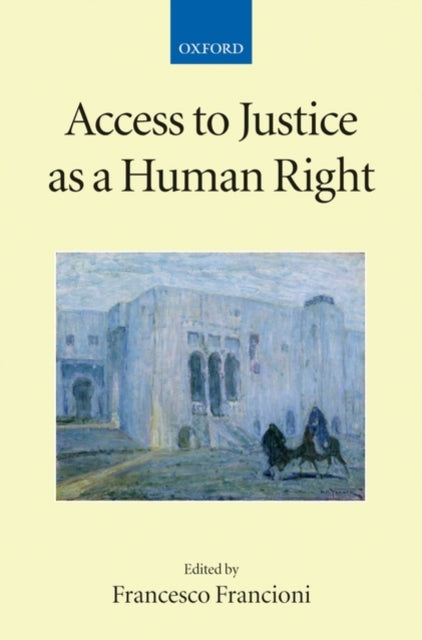 Access to Justice as a Human Right