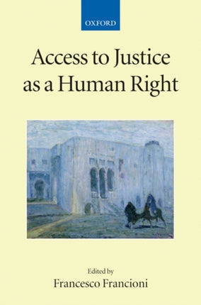 Access to Justice as a Human Right