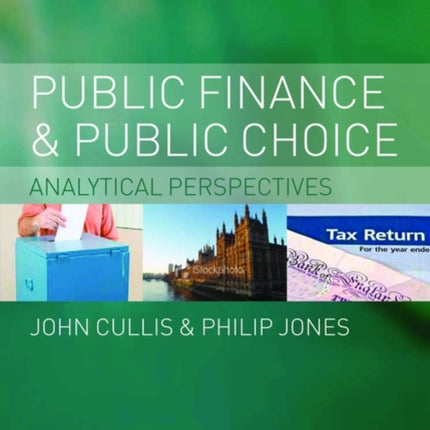 Public Finance and Public Choice: Analytical Perspectives