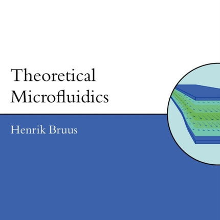 Theoretical Microfluidics Paperback
