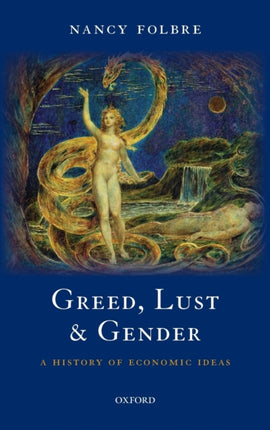 Greed Lust and Gender