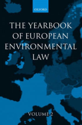 Yearbook of European Environmental Law Volume Two 2