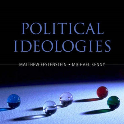 Political Ideologies: A Reader and Guide