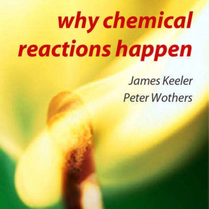 Why Chemical Reactions Happen