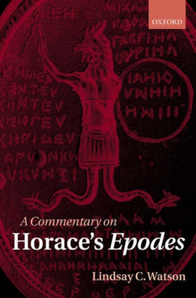 A Commentary on Horaces Epodes