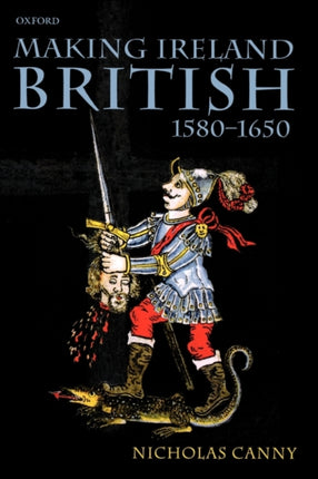 Making Ireland British 15801650