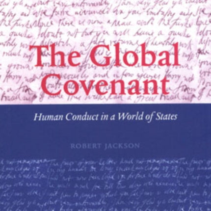 The Global Covenant Human Conduct in a World of States