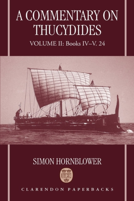 A Commentary on Thucydides Volume II Books IVV.
