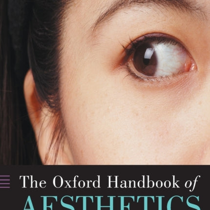The Oxford Handbook of Aesthetics
