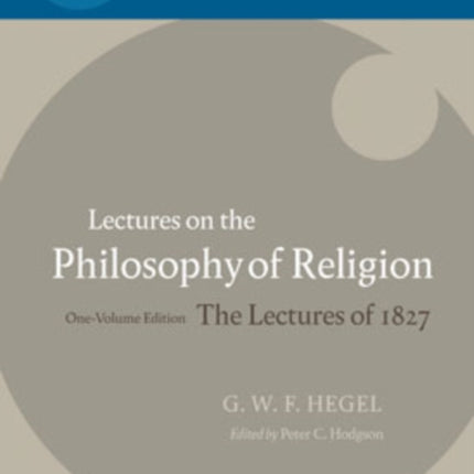 Lectures on the Philosophy of Religion