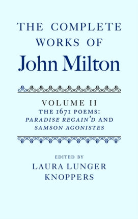 The Complete Works of John Milton Volume II