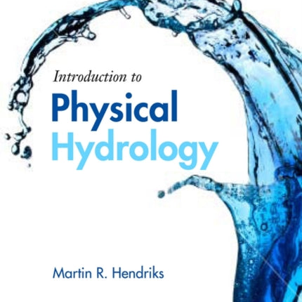 Introduction to Physical Hydrology