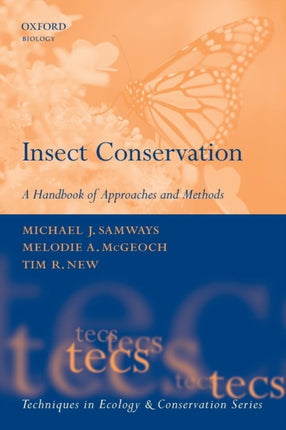 Insect Conservation A Handbook of Approaches and Methods Techniques in Ecology  Conservation