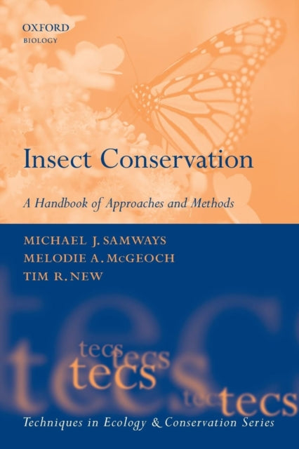 Insect Conservation A Handbook of Approaches and Methods Techniques in Ecology  Conservation