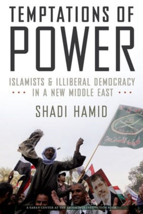 Temptations of Power