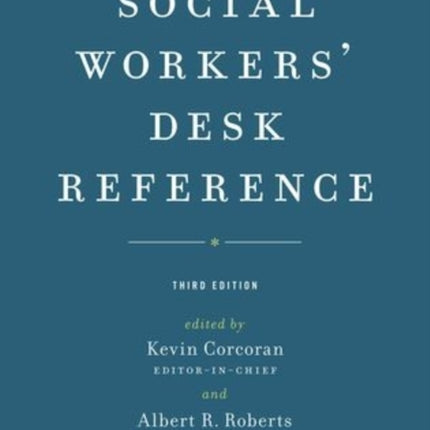 Social Workers' Desk Reference