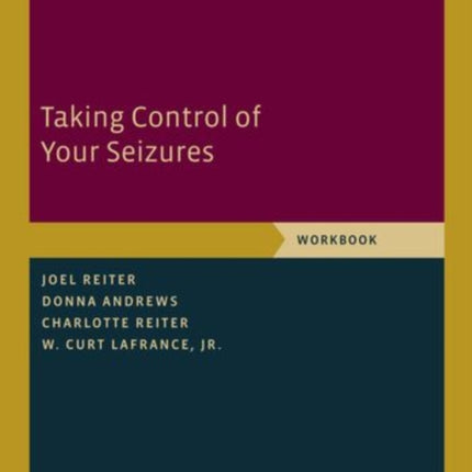 Taking Control of Your Seizures Workbook Treatments That Work