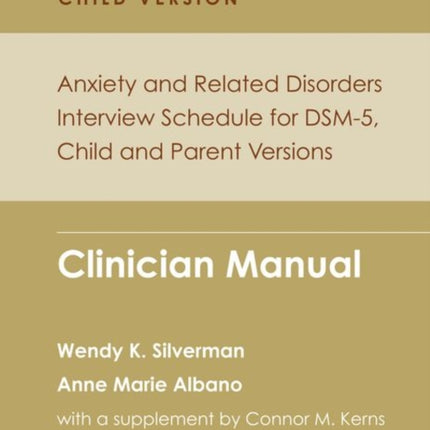 Anxiety and Related Disorders Interview Schedule for DSM5 Child and Parent Version