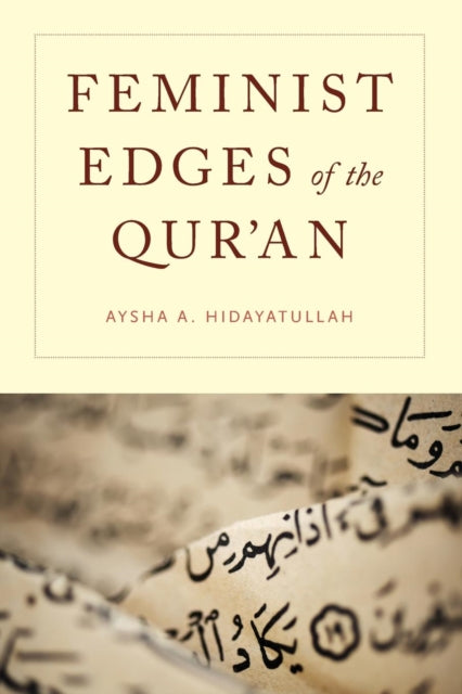 Feminist Edges of the Quran