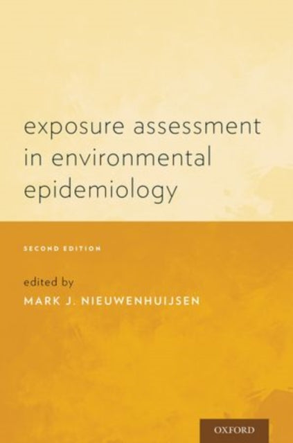 Exposure Assessment in Environmental Epidemiology Revised