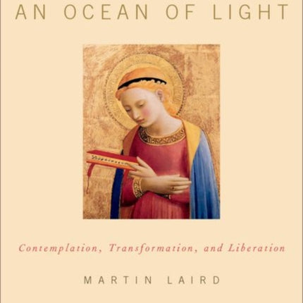 An Ocean of Light: Contemplation, Transformation, and Liberation