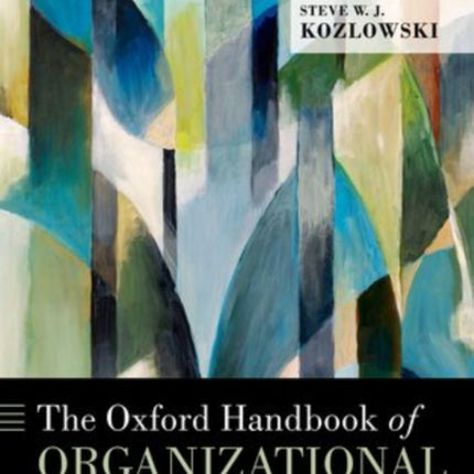 Oxford Handbook of Organizational Psychology