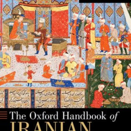 The Oxford Handbook of Iranian History