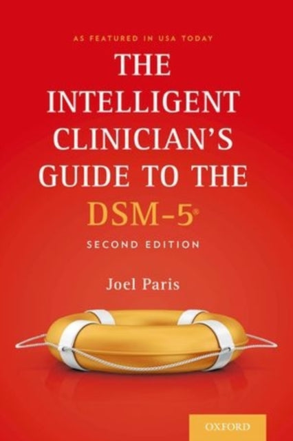 The Intelligent Clinicians Guide to the Dsm5