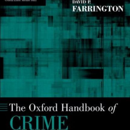 The Oxford Handbook of Crime Prevention