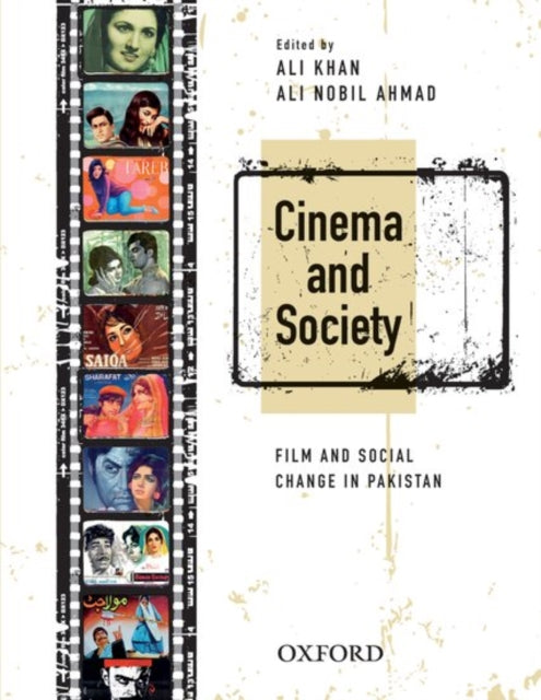 Cinema and Society: Film and Social Change in Pakistan